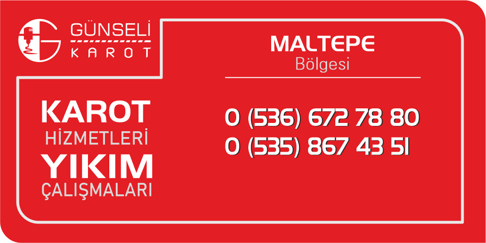 Maltepe Karot Hizmeti Karot İle Beton Delme ve Kesme İşleri