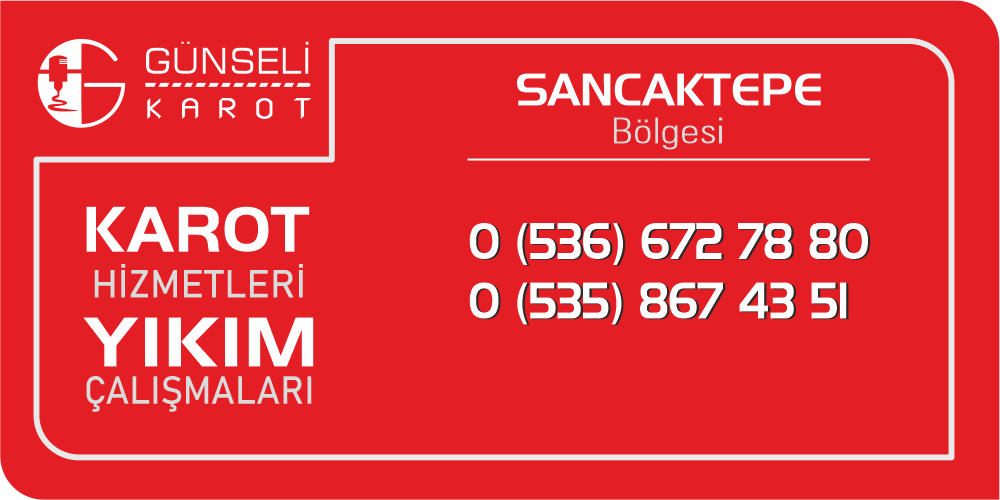 Sancaktepe Karot Hizmeti Karot İle Beton Delme ve Kesme İşleri